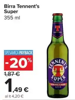 Carrefour Express Birra Tennent's Super offerta