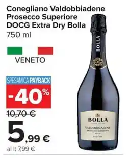 Carrefour Express Conegliano Valdobbiadene Prosecco Superiore DOCG Extra Dry Bolla offerta