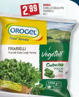Marketpiù Orogel friarielli cubello foglia più offerta