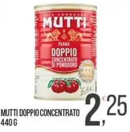 Cash pro Mutti doppio concentrato di pomodoro offerta