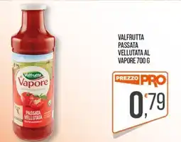 Cash pro Valfrutta Passata Vellutata al Vapore offerta