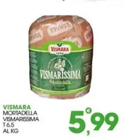 Rosa Cash Vismara mortadella vismarissima offerta
