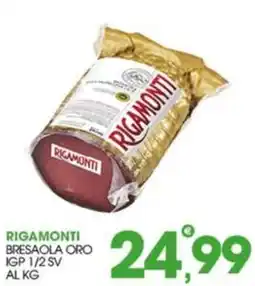Rosa Cash Rigamonti bresaola oro offerta