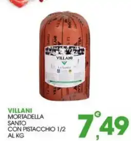 Rosa Cash Villani Mortadella Santo con pistacchio 1/2 offerta
