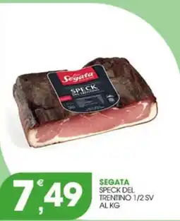 Rosa Cash Segata Speck del Trentino offerta