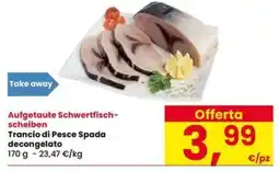 Interspar Trancio di Pesce Spada offerta