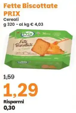 Prix Quality Fette Biscottate Prix offerta
