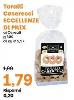 Prix Quality Taralli Caserecci Eccellenze di Prix offerta
