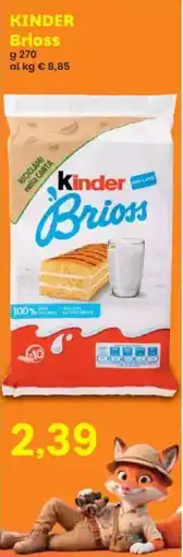 Prix Quality Kinder Brioss offerta