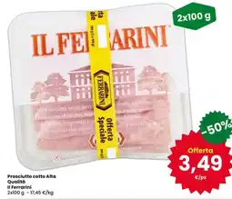 Eurospar Prosciutto cotto Alta Qualità Il Ferrarini offerta