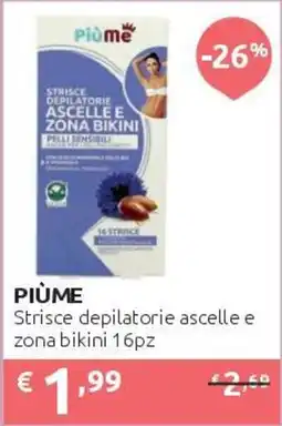 PiùMe Piùme Strisce depilatorie ascelle e zona bikini offerta