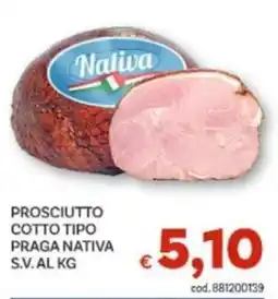 Vivo Supermercati Prosciutto cotto tipo Praga Nativa offerta