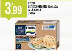 Euroesse Frosta Bistecca di merluzzo grigliata offerta