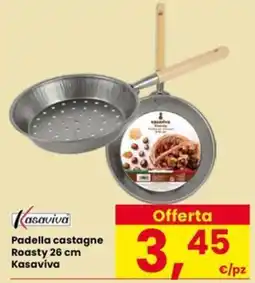 Eurospar Padella castagne Roasty 26 cm Kasaviva offerta