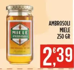 Euroesse Miele Ambrosoli offerta