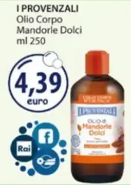 Acqua & Sapone I Provenzali Olio di Mandorle Dolci offerta