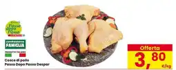 Eurospar Cosce di pollo Passo Dopo Passo Despar offerta