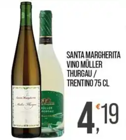 Cash pro Santa Margherita Vino Müller Thurgau offerta