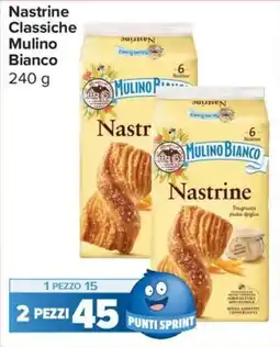 Carrefour Express Nastrine Classiche Mulino Bianco offerta