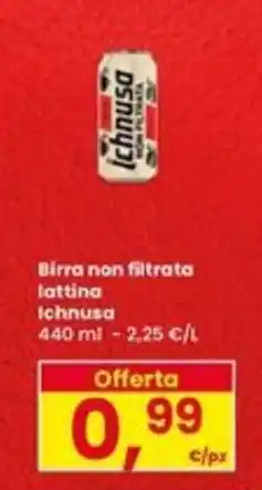 Eurospar Birra non filtrata lattina Ichnusa offerta