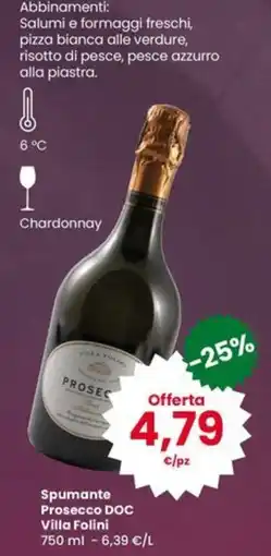 Eurospar Spumante Prosecco DOC Villa Folini offerta