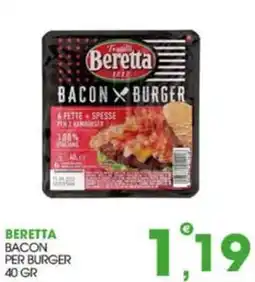 Rosa Cash Beretta bacon per burger offerta