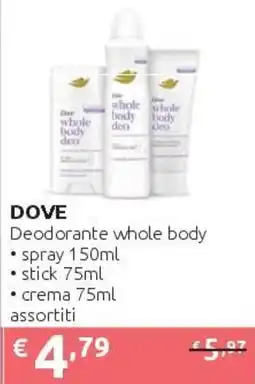 PiùMe Dove Deodorante whole body offerta