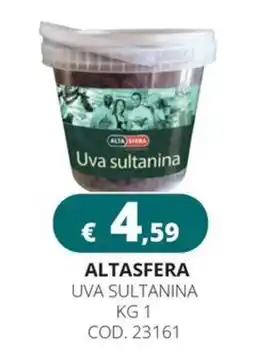 Altasfera Uva sultanina AltaSfera offerta