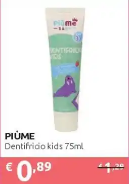 PiùMe Piùme dentifricio kids offerta