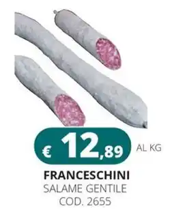 Altasfera Franceschini salame gentile offerta