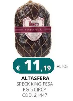 Altasfera Speck King Fesa offerta