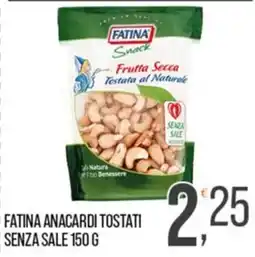 Cash pro Fatina anacardi tostati senza sale offerta
