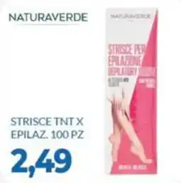 GeD Shopping Strisce TNT x Epilaz. Naturaverde offerta