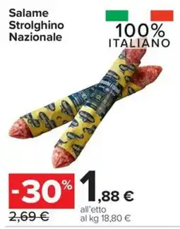 Carrefour Express Salame Strolghino Nazionale offerta