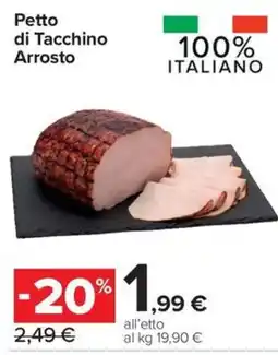 Carrefour Express Petto di Tacchino Arrosto offerta