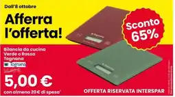 Eurospar Bilancia da cucina Verde o Rossa Tognana offerta