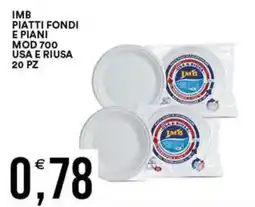 Vantaggio Cash&Carry Imb piatti fondi e piani offerta