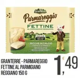 Cash pro Granterre - Parmareggio Fettine al Parmigiano Reggiano offerta