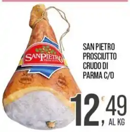 Cash pro San Pietro prosciutto crudo di Parma offerta