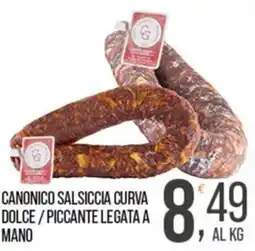 Cash pro Canonico Salsiccia Curva offerta