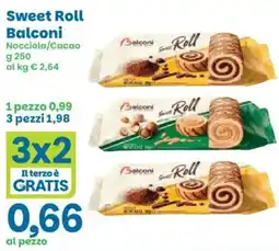 Prix Quality Sweet Roll Balconi offerta