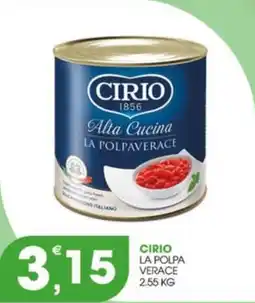 Rosa Cash Cirio la polpa verace offerta