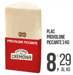 Cash pro Provolone piccante Fattorie Cremona offerta