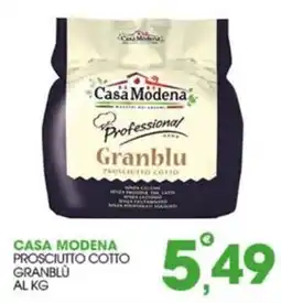 Rosa Cash Casa Modena Prosciutto Cotto Granblù offerta
