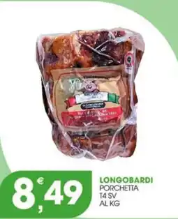 Rosa Cash Longobardi Porchetta offerta