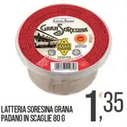 Cash pro Latteria Soresina Grana Padano in Scaglie offerta