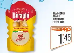 Cash pro Biraghi gran biraghi grattugiato fresco offerta
