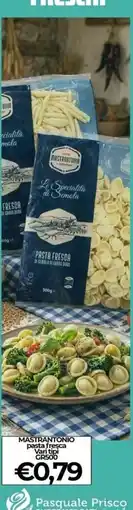 Supermercati Pasquale Prisco Mastrantonio pasta fresca offerta