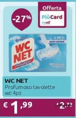 PiùMe WC NET Profumoso tavolette wc offerta