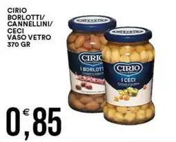Vantaggio Cash&Carry Cirio borlotti cannellini ceci offerta